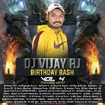 Birthday Bash Vol.4 - Dj Vijay Rj